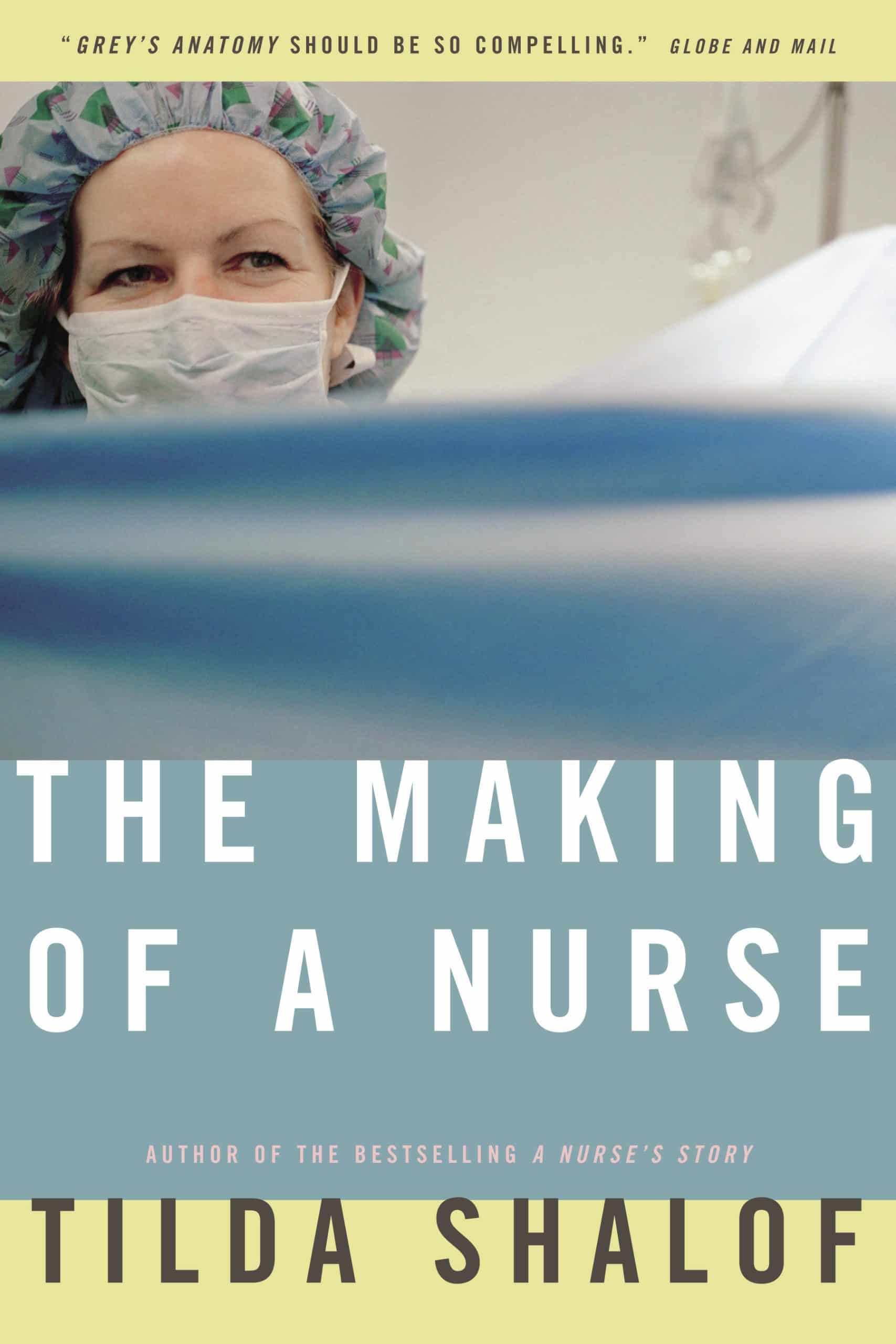 9780771079832 The Making of a Nurse