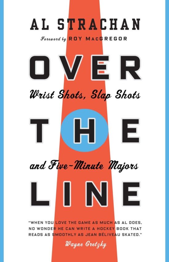 Over the Line: Wrist Shots, Slap Shots, and Five-Minute Majors