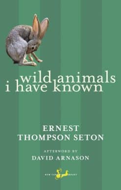 Wild Animals I Have Known