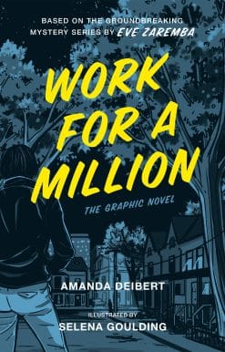 Work for a Million (Graphic Novel)