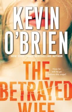 The Betrayed Wife