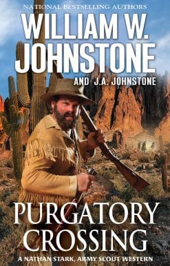 Purgatory Crossing: A Nathan Stark, Army Scout Western
