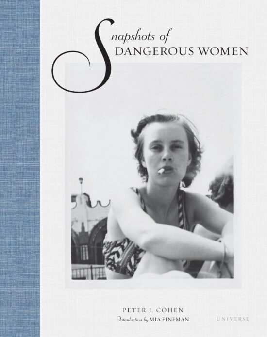 Snapshots of Dangerous Women: