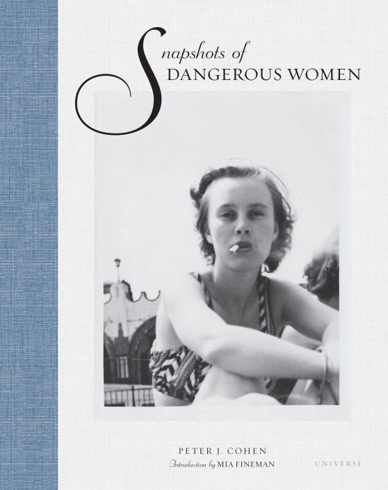 Snapshots of Dangerous Women:
