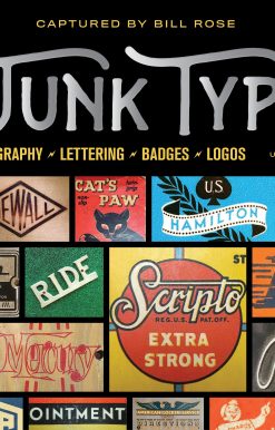 Junk Type: Typography - Lettering - Badges - Logos