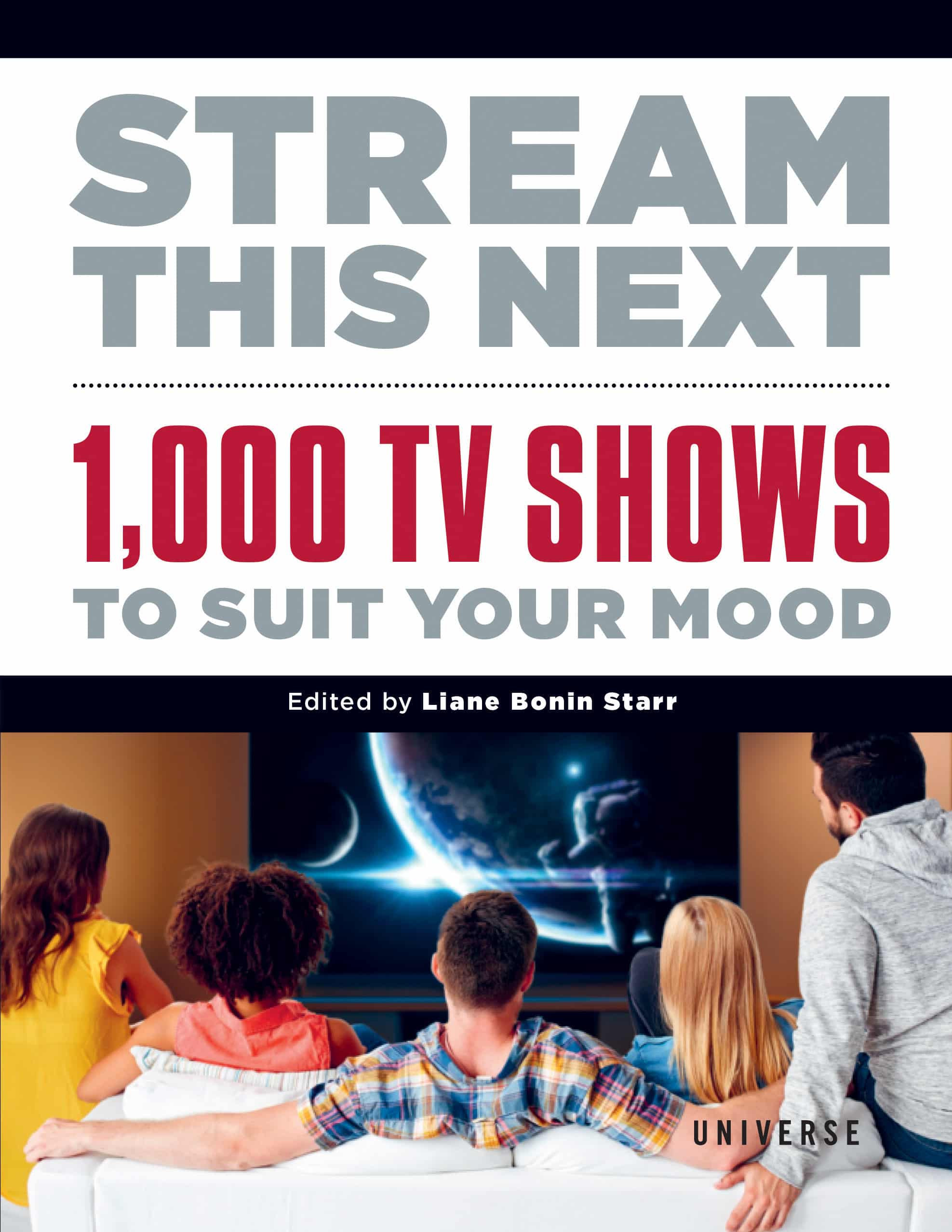 9780789337740 Stream This Next: 1,000 TV Shows to Suit Your Mood