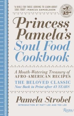 Princess Pamela's Soul Food Cookbook: A Mouth-Watering Treasury of Afro-American Recipes