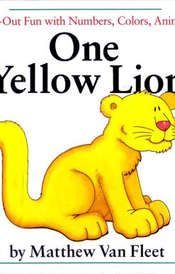 One Yellow Lion: Fold-Out Fun with Numbers, Colors, Animals