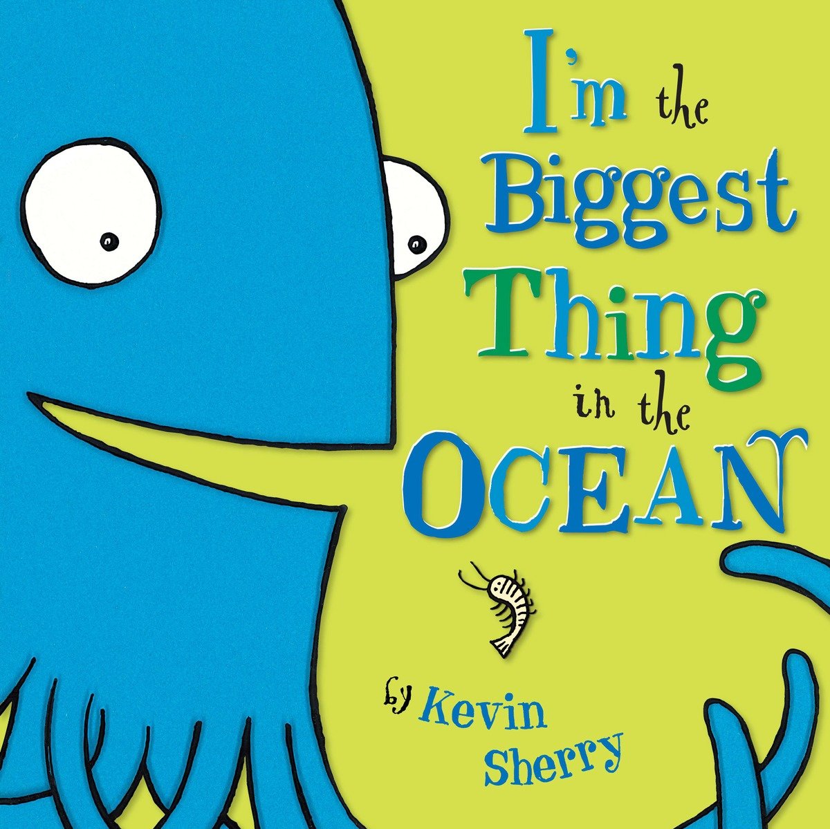 9780803731929 I'm the Biggest Thing in the Ocean!