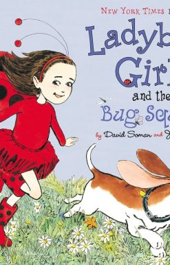 Ladybug Girl and the Bug Squad
