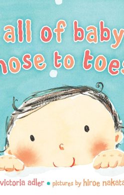All of Baby, Nose to Toes