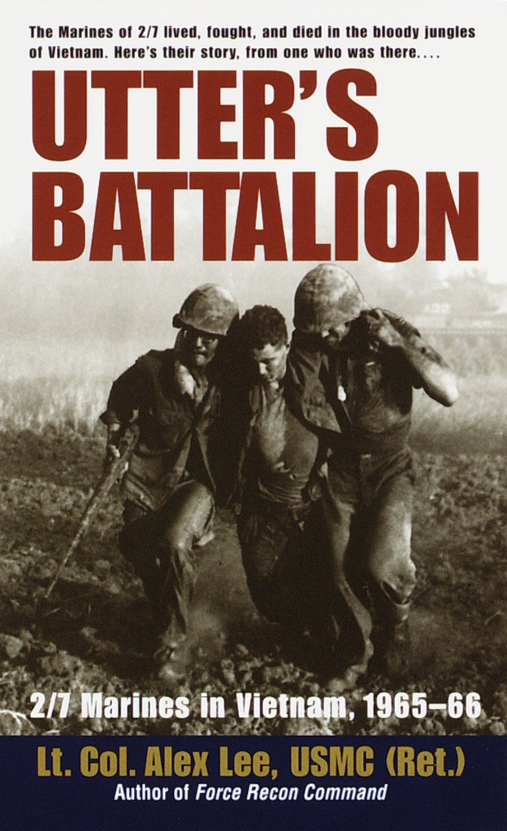 9780804116381 2/7 Marines in Vietnam, 1965-66: Utter's Battalion