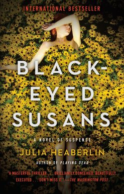 A Novel of Suspense: Black-Eyed Susans