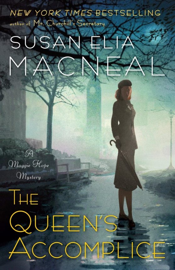 A Maggie Hope Mystery: The Queen's Accomplice