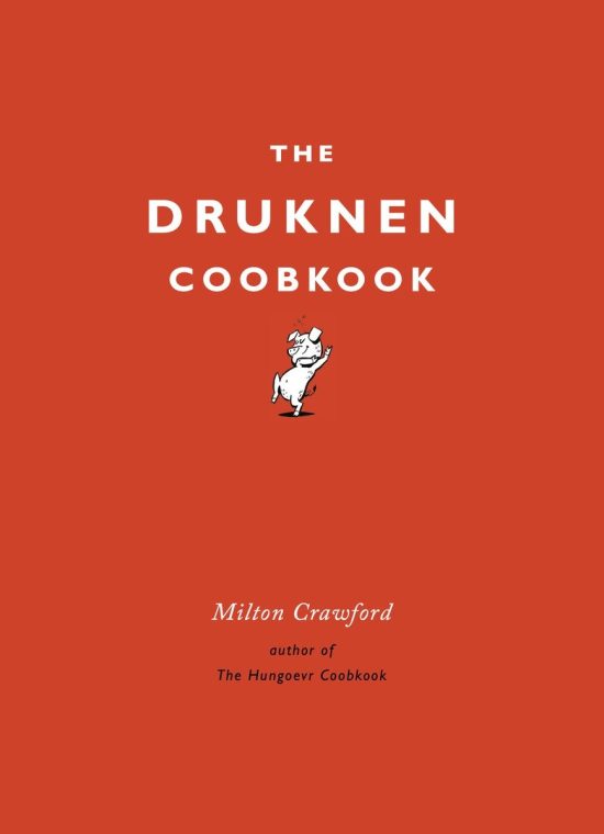 The Drunken Cookbook