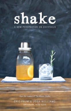 Shake: A New Perspective on Cocktails