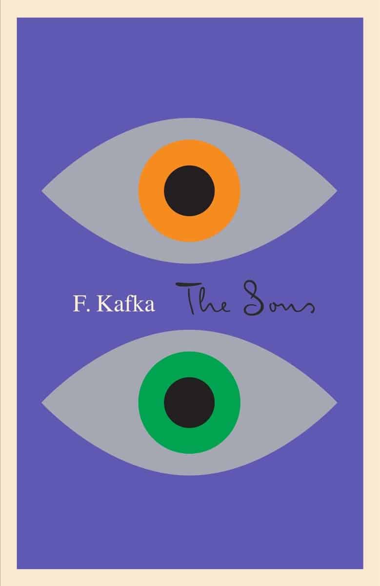 9780805208863 The Sons: The Judgment, The Stoker, The Metamorphosis, and Letter to His Father