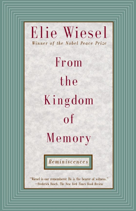 Reminiscences: From the Kingdom of Memory