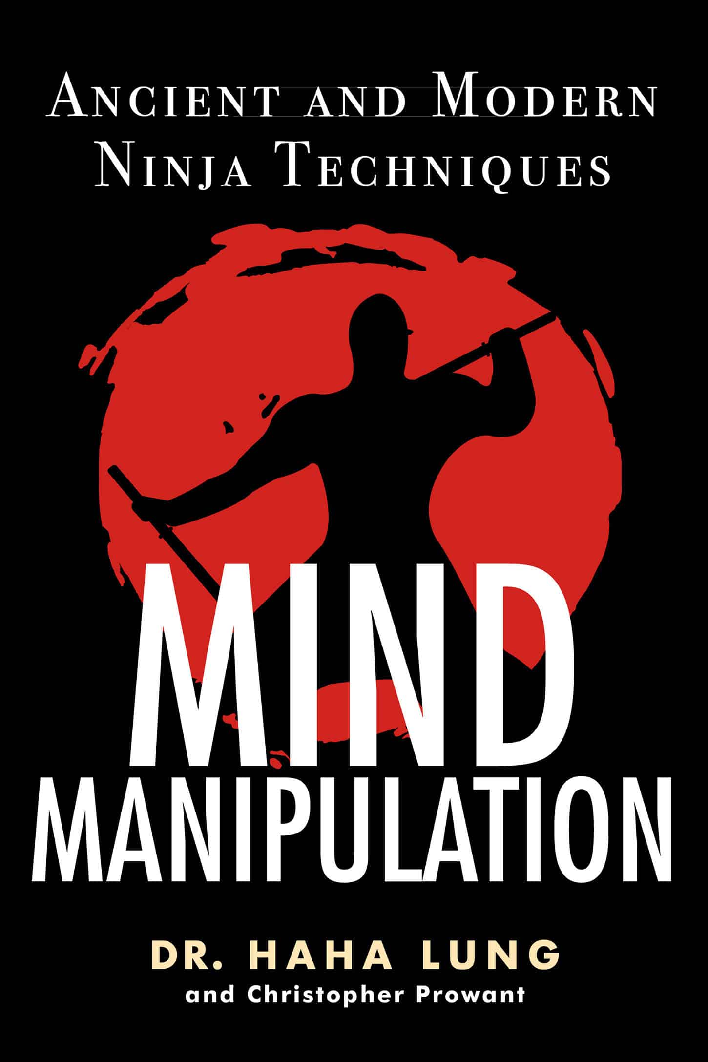 9780806540795 Ancient and Modern Ninja Techniques: Mind Manipulation