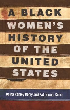 A Black Women's History of the United States