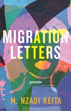 Migration Letters: Poems
