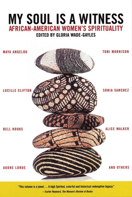 African-American Women's Spirituality: My Soul is A Witness