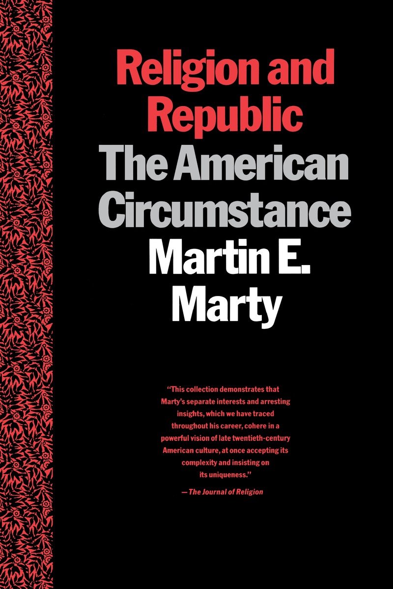 9780807012079 Religion and Republic: The American Circumstance