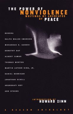 Writings by Advocates of Peace: The Power of Nonviolence