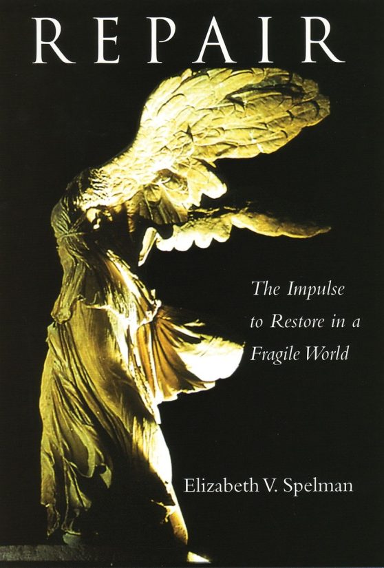 The Impulse to Restore in a Fragile World: Repair