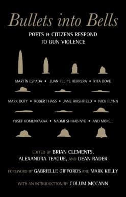 Poets & Citizens Respond to Gun Violence: Bullets into Bells