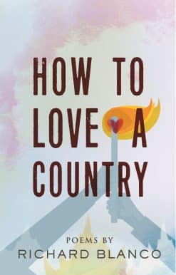 Poems: How to Love a Country