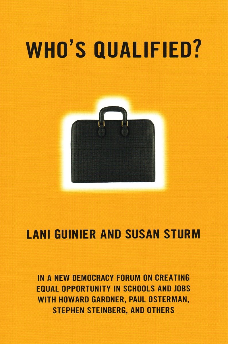 9780807043356 A New Democracy Forum on the Future of Affirmative Action: Who's Qualified?
