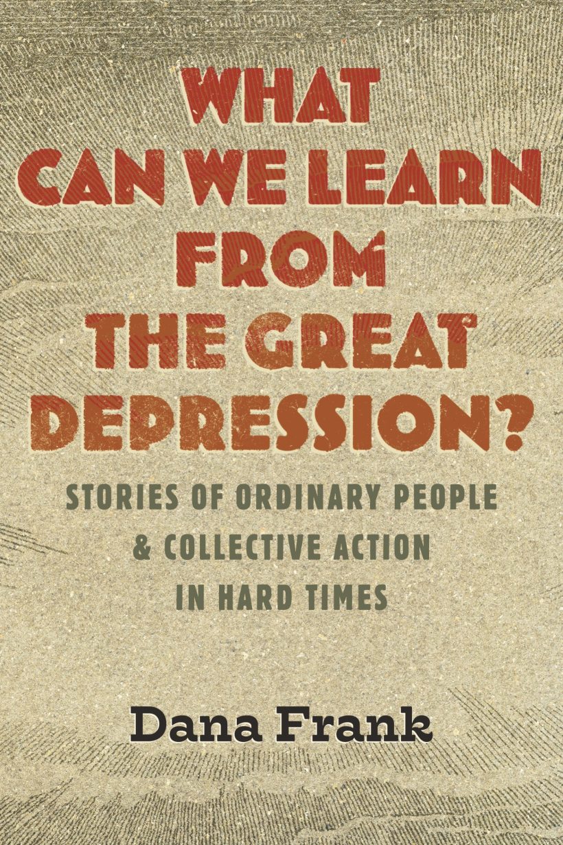 Stories of Ordinary People and Collective Action in Hard Times: What Can We Learn from the Great Depression?