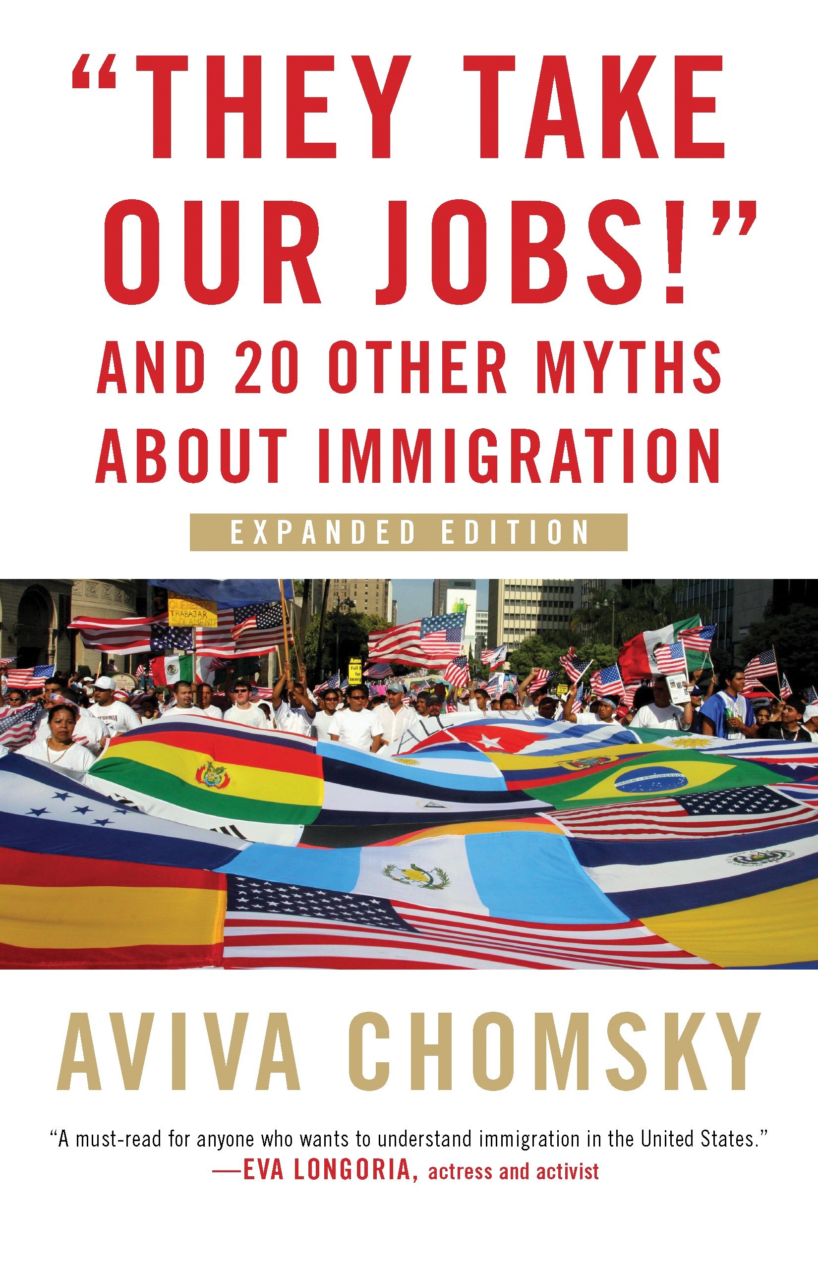 9780807057162 "They Take Our Jobs!": And 20 Other Myths about Immigration