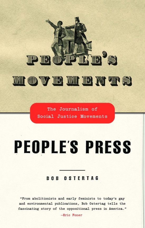The Journalism of Social Justice Movements: People's Movements, People's Press