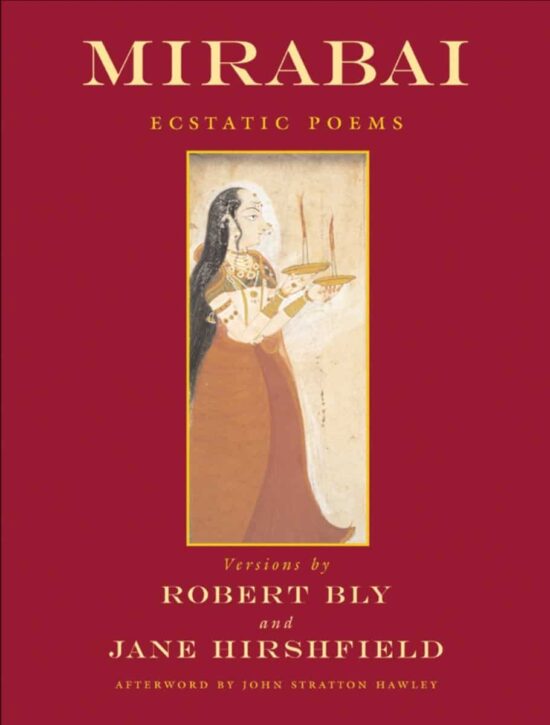 Ecstatic Poems: Mirabai