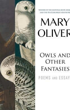 Owls and Other Fantasies: Poems and Essays