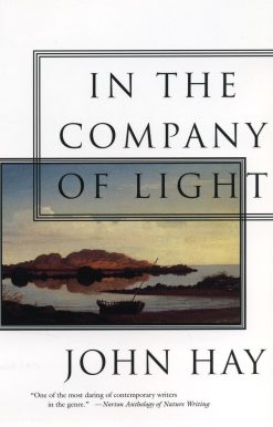 In the Company of Light