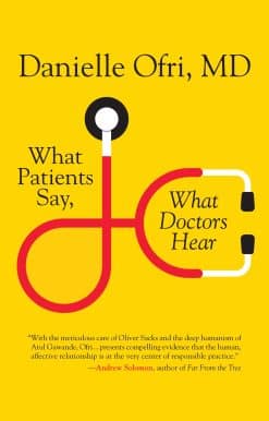 What Patients Say, What Doctors Hear
