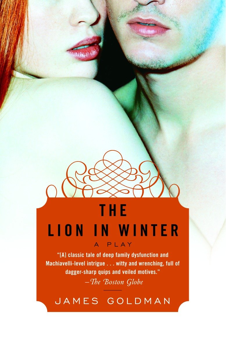 9780812973358 The Lion in Winter: A Play