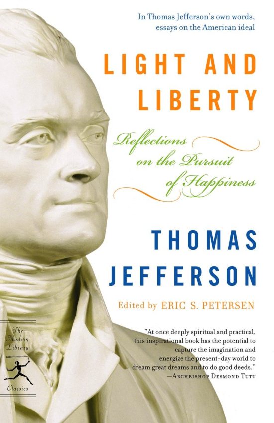 Reflections on the Pursuit of Happiness: Light and Liberty