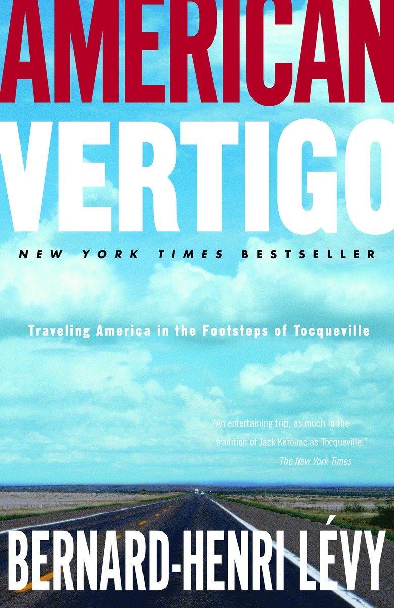 9780812974713 American Vertigo: Traveling America in the Footsteps of Tocqueville