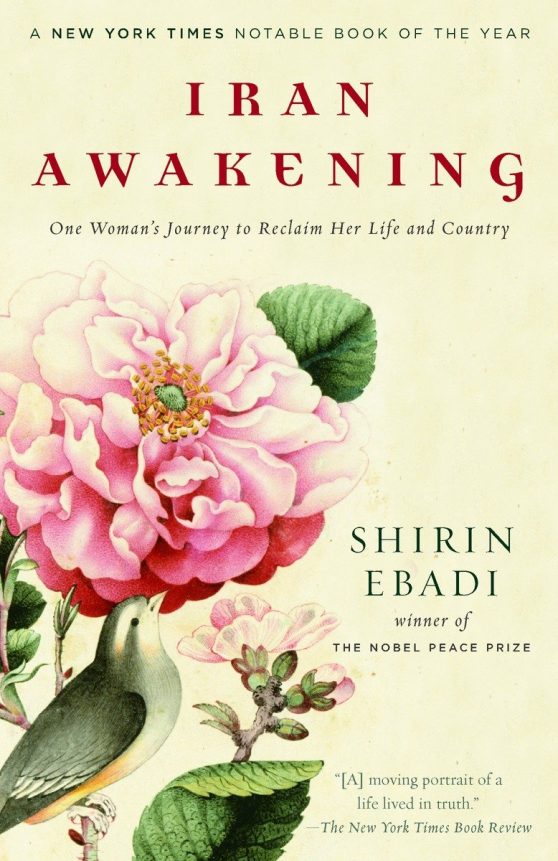 One Woman's Journey to Reclaim Her Life and Country: Iran Awakening
