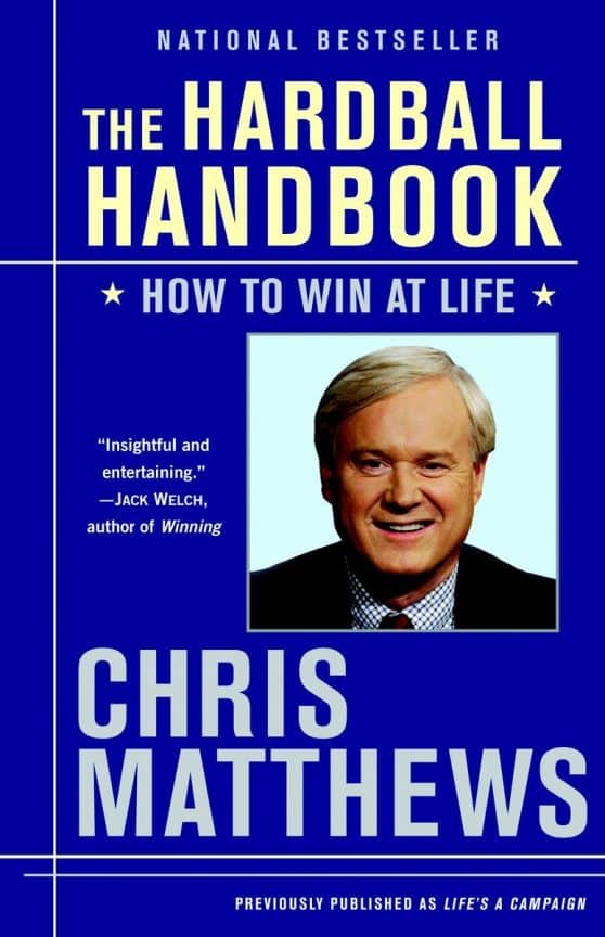 The Hardball Handbook: How to Win at Life