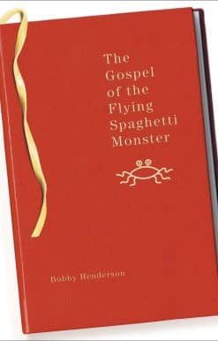 The Gospel of the Flying Spaghetti Monster