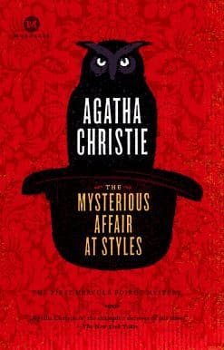The Mysterious Affair at Styles: A Detective Story