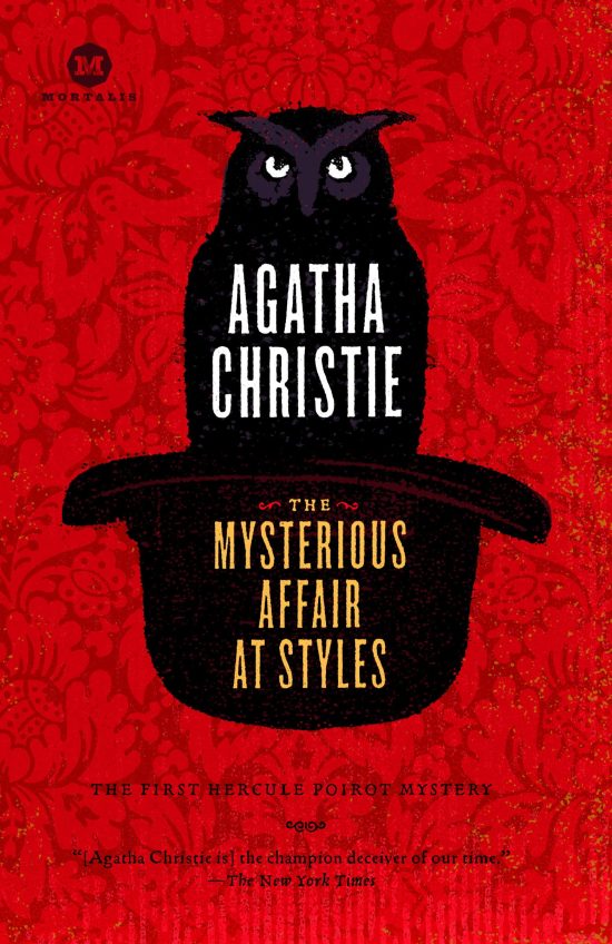 The Mysterious Affair at Styles: A Detective Story