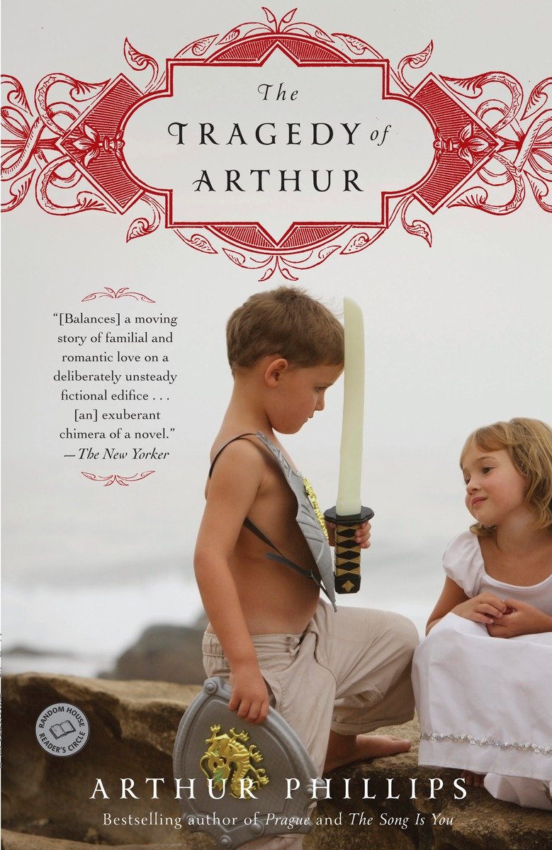 9780812977929 The Tragedy of Arthur: A Novel