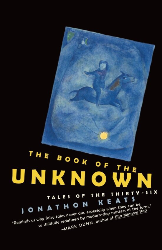 Tales of the Thirty-six: The Book of the Unknown