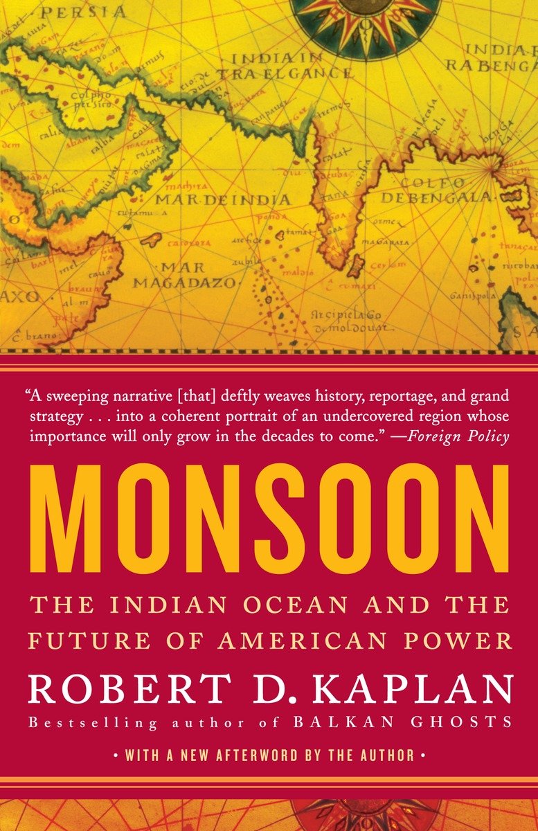 9780812979206 The Indian Ocean and the Future of American Power: Monsoon